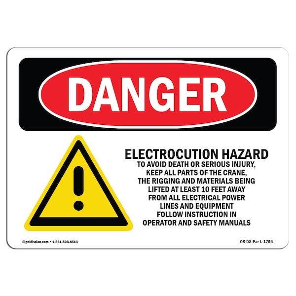 OSHA Sign, 7" Height, 10" Width, Aluminum, Electrocution Hazard Crane, Landscape, L-1765